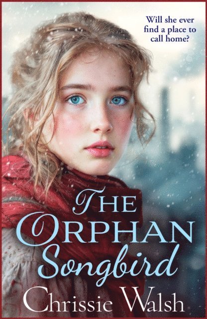 Chrissie Walsh - Orphan's Heartbreak, E-bok