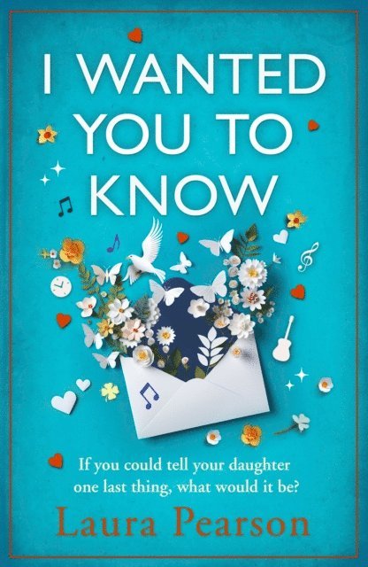 Laura Pearson - I Wanted You To Know, E-bok