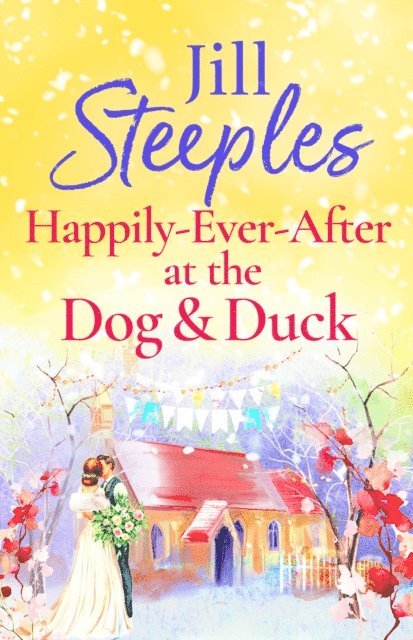 Jill Steeples - Happily-Ever-After at the Dog & Duck, E-bok