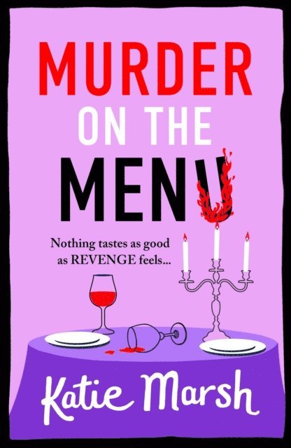 Katie Marsh - Murder on the Menu, E-bok