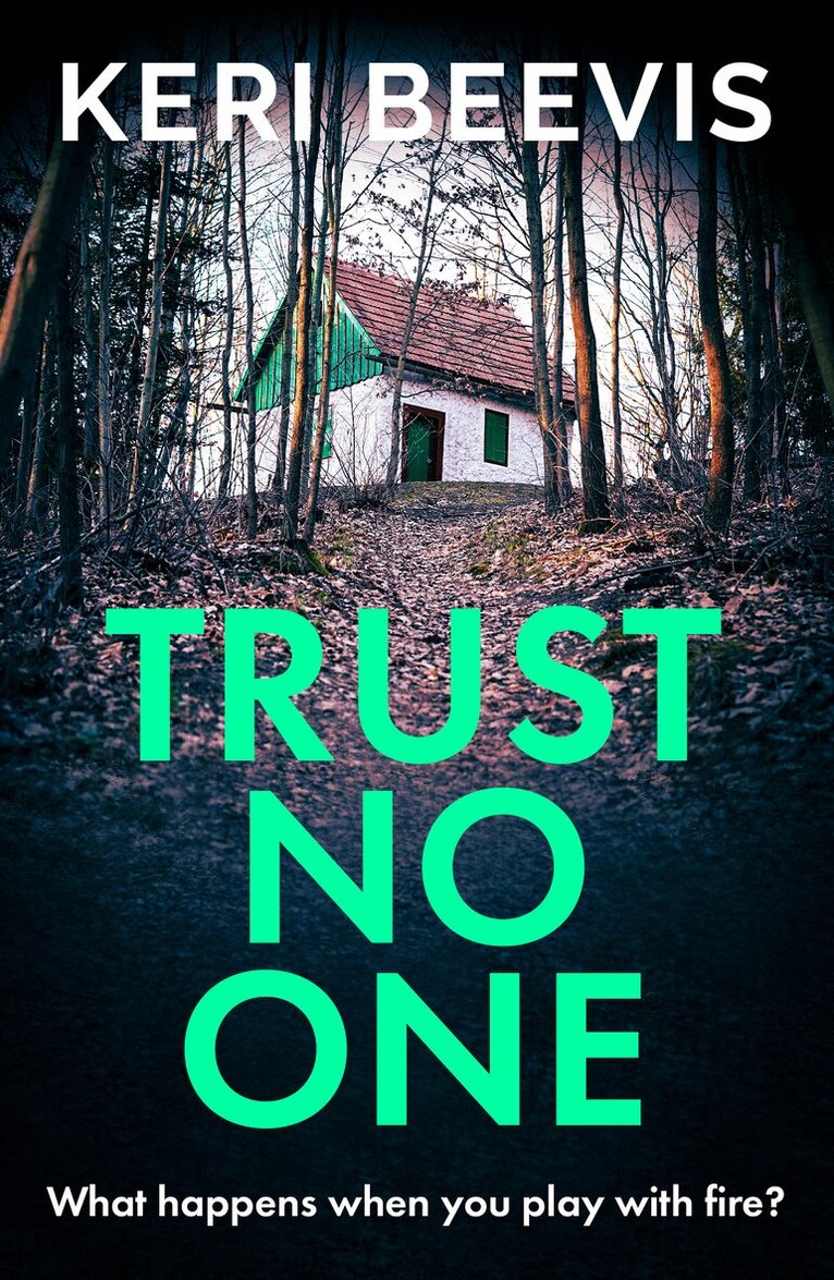 Keri Beevis - Trust No One, Inbunden