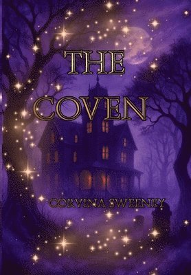 Corvina Sweeney - Coven, Inbunden