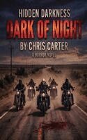 Chris Carter - Hidden Darkness, Häftad