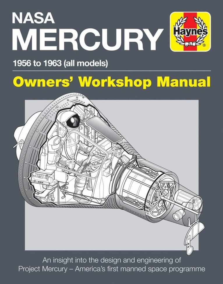 David Baker - NASA Mercury Owners' Workshop Manual, Inbunden