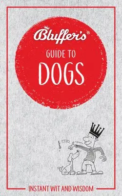 Simon Whaley - Bluffer's Guide to Dogs, Häftad. Tillgänglighet: Lägg i varukorg