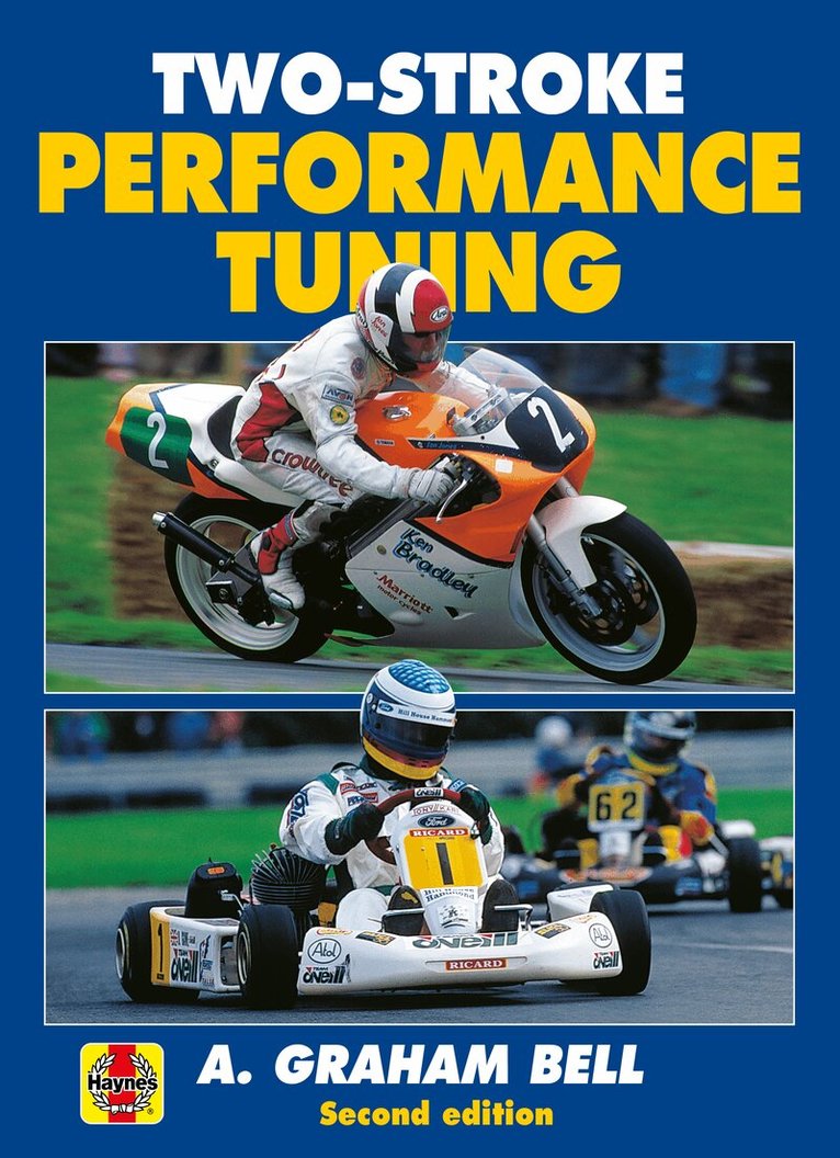 A. Graham Bell - Two-Stroke Performance Tuning, Häftad