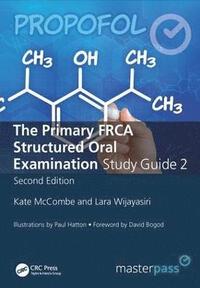 Primary FRCA Structured Oral Exam Guide 2