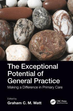 Graham Watt - Exceptional Potential of General Practice, Häftad. Tillgänglighet: Lägg i varukorg