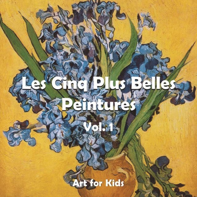 Carl Klaus H. Carl - Les Cinq Plus Belle Peintures vol 1, E-bok