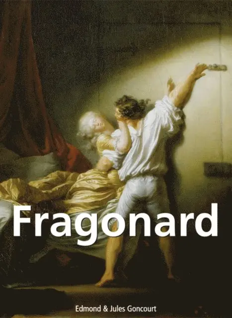 Jules Goncourt, Edmond Goncourt - Jean-Honore Fragonard et  uvres d'art, E-bok. Tillgänglighet: Lägg i varukorg