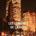 Les lumiäres de la ville