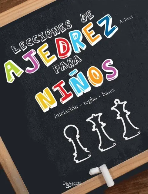 Alberto Turci - Lecciones de ajedrez para niños, E-bok. Tillgänglighet: Lägg i varukorg