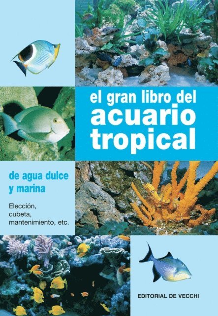 Gelsomina Parisse - El gran libro del acuario tropical, E-bok. Tillgänglighet: Lägg i varukorg
