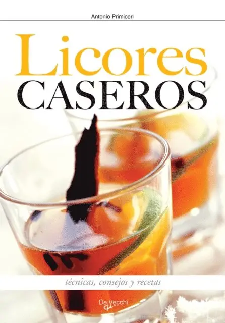 Antonio Primiceri - Cómo hacer los licores en casa, E-bok. Tillgänglighet: Lägg i varukorg