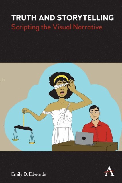 Emily Edwards - Truth and Storytelling, E-bok