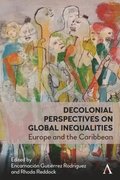 Decolonial Perspectives on Entangled Inequalities