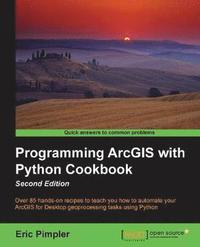 Programming ArcGIS with Python Cookbook -