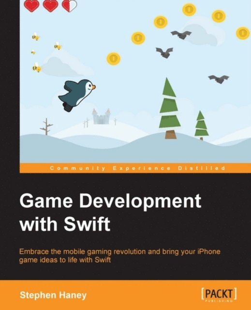 Stephen Haney - Game Development with Swift, E-bok. Tillgänglighet: Lägg i varukorg