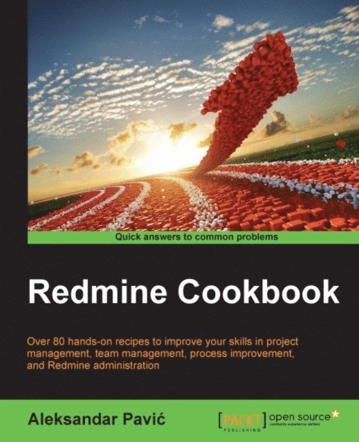 Aleksandar Pavic - Redmine Cookbook, E-bok
