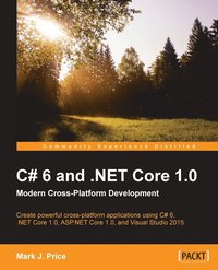 C# 6 and .NET Core 1.0