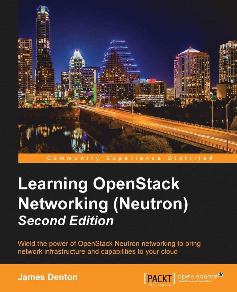 James Denton - Learning OpenStack Networking (Neutron), Häftad