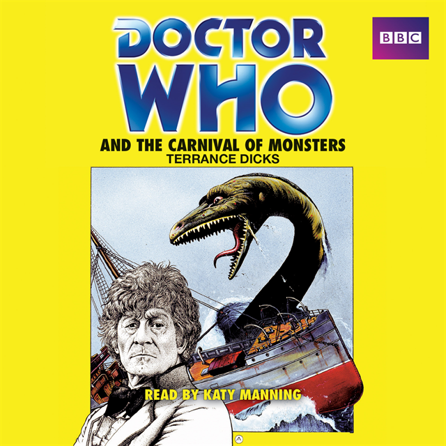 Terrance Dicks - Doctor Who and the Carnival of Monsters, Ljudbok