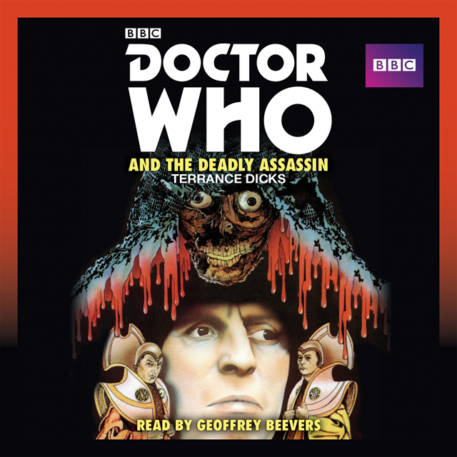 Terrance Dicks - Doctor Who and the Deadly Assassin, Ljudbok