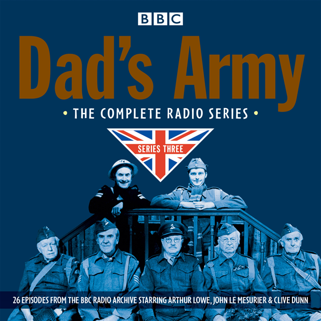 David Croft, Jimmy Perry - Dad's Army: Complete Radio Series 3, Ljudbok