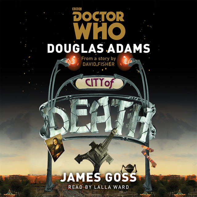 James Goss, Douglas Adams - Doctor Who: City of Death, Ljudbok