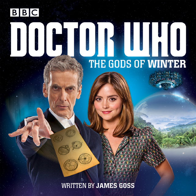 James Goss - Doctor Who: The Gods of Winter, Ljudbok