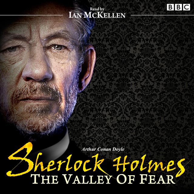 Arthur Conan Doyle - Sherlock Holmes: Valley of Fear, Ljudbok