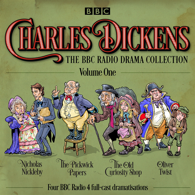 Charles Dickens - Charles Dickens: The BBC Radio Drama Collection: Volume One, Ljudbok
