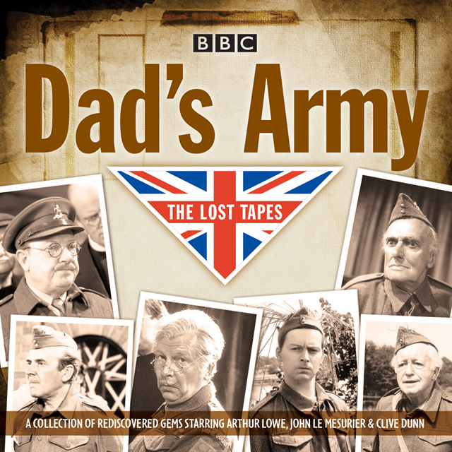 Jimmy Perry, David Croft - Dad's Army: The Lost Tapes, Ljudbok