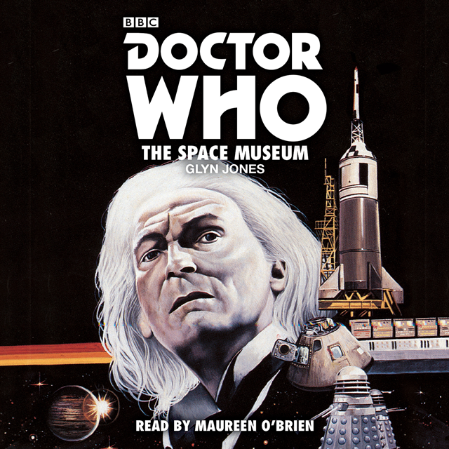 Glyn Jones - Doctor Who: The Space Museum, Ljudbok