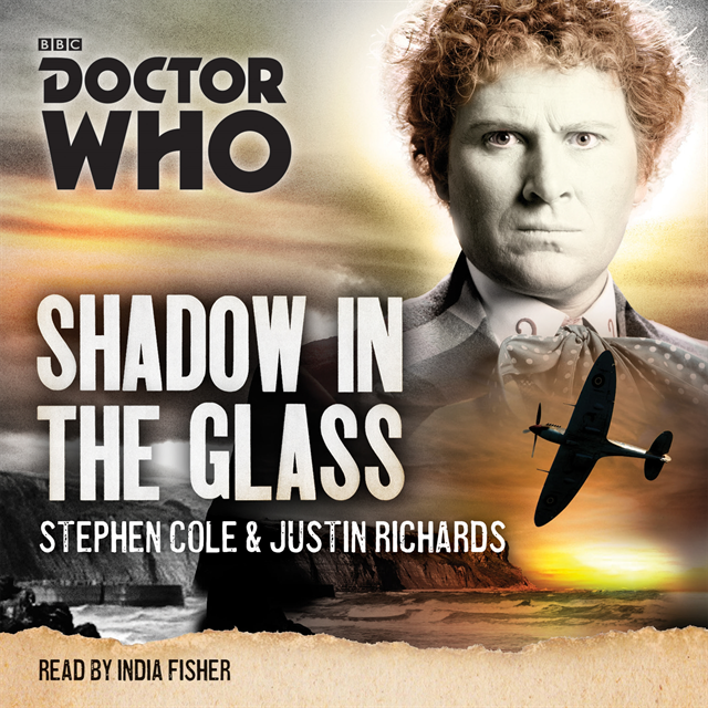 Justin Richards, Stephen Cole - Doctor Who: Shadow in the Glass, Ljudbok