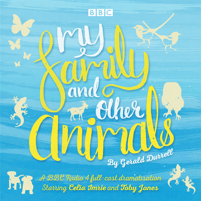 Gerald Durrell - My Family and Other Animals, Ljudbok