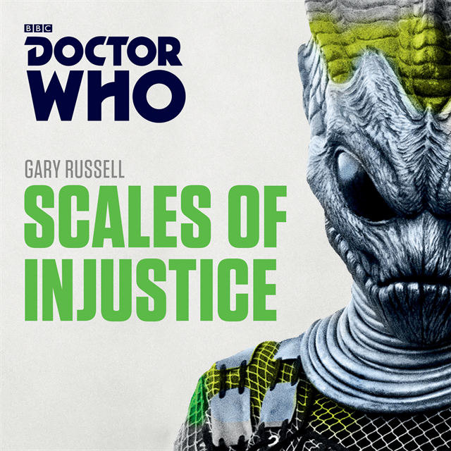 Gary Russell - Doctor Who: Scales of Injustice, Ljudbok
