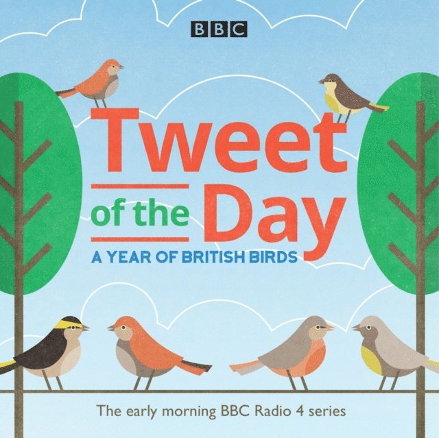 BBC Natural History Radio - Tweet of the Day, Ljudbok