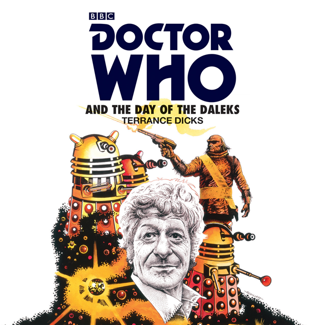 Terrance Dicks - Doctor Who and the Day of the Daleks, Ljudbok