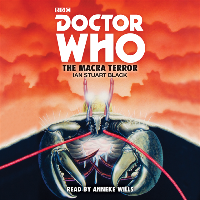 Ian Stuart Black - Doctor Who: The Macra Terror, Ljudbok