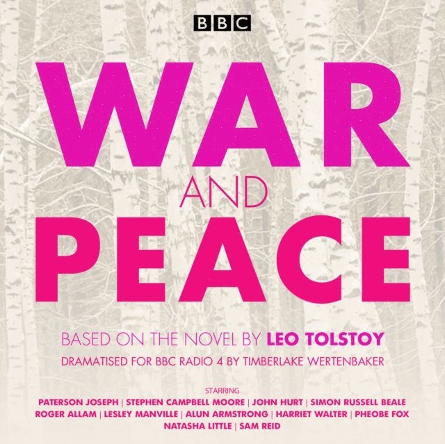 Leo Tolstoy - War and Peace, Ljudbok