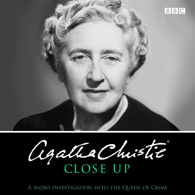 Agatha Christie - Agatha Christie Close Up, Ljudbok