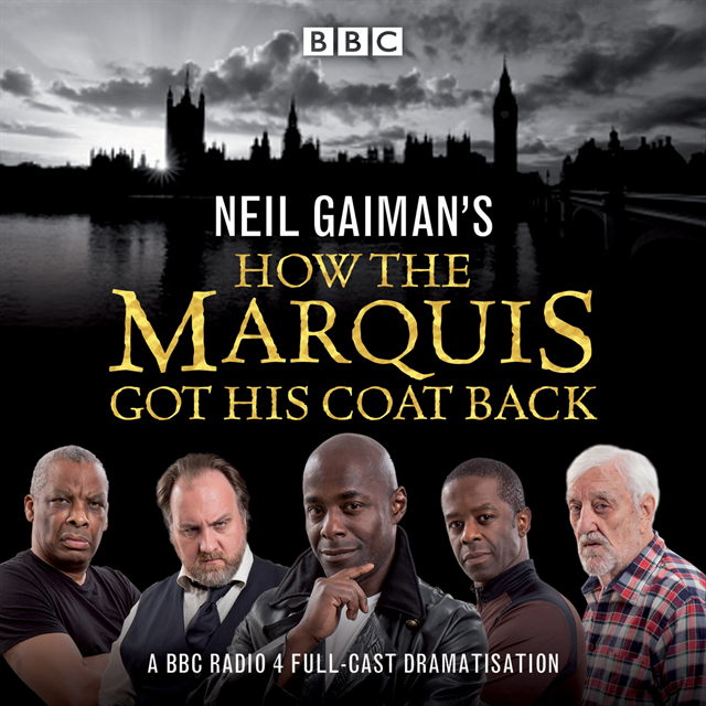 Neil Gaiman - Neil Gaiman's How the Marquis Got His Coat Back, Ljudbok