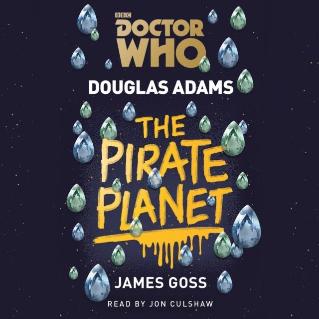 Douglas Adams - Doctor Who: The Pirate Planet, Ljudbok