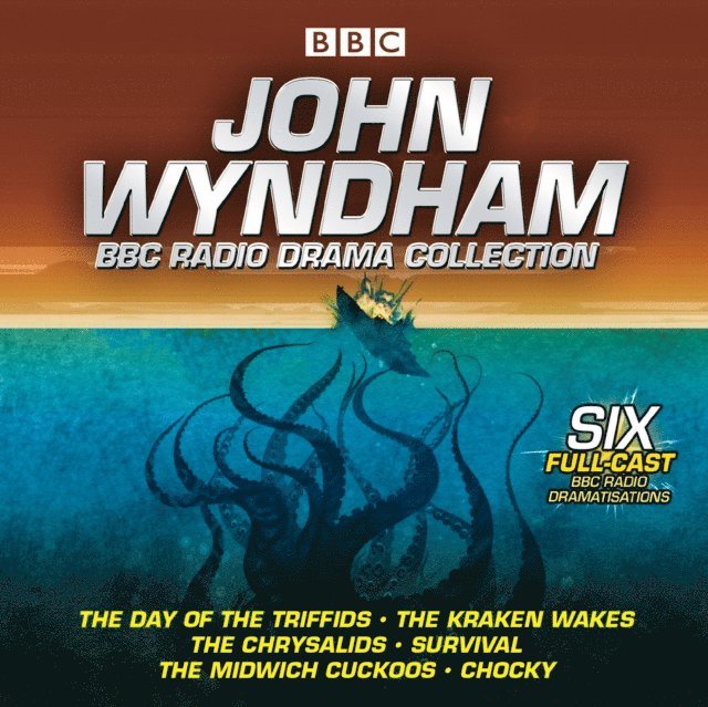 John Wyndham - John Wyndham: A BBC Radio Drama Collection, Ljudbok