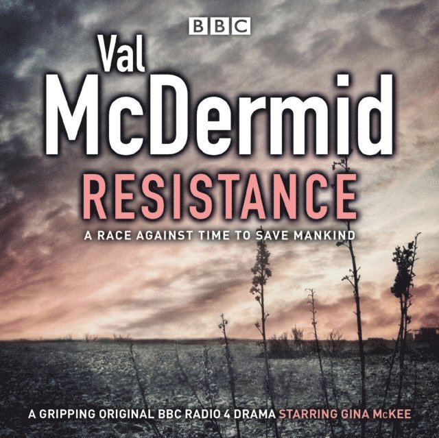 Val McDermid - Resistance, Ljudbok