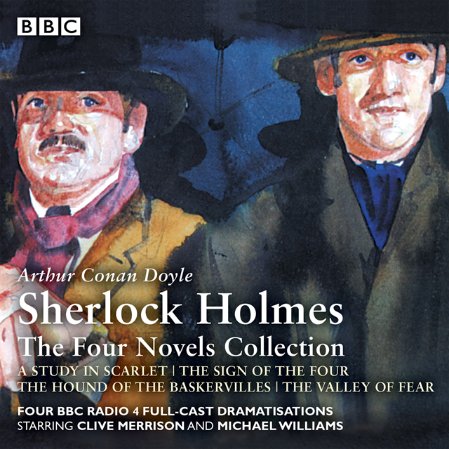 Bert Coules, Arthur Conan Doyle - Sherlock Holmes: The Four Novels Collection, Ljudbok
