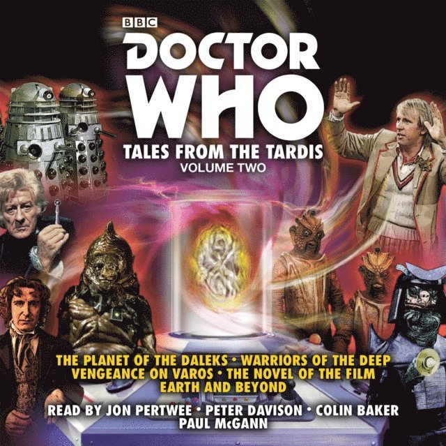Gary Russell, Philip Martin, Terrance Dicks - Doctor Who: Tales from the TARDIS: Volume 2, Ljudbok