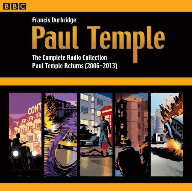 Francis Durbridge - Paul Temple: The Complete Radio Collection: Volume Four, Ljudbok