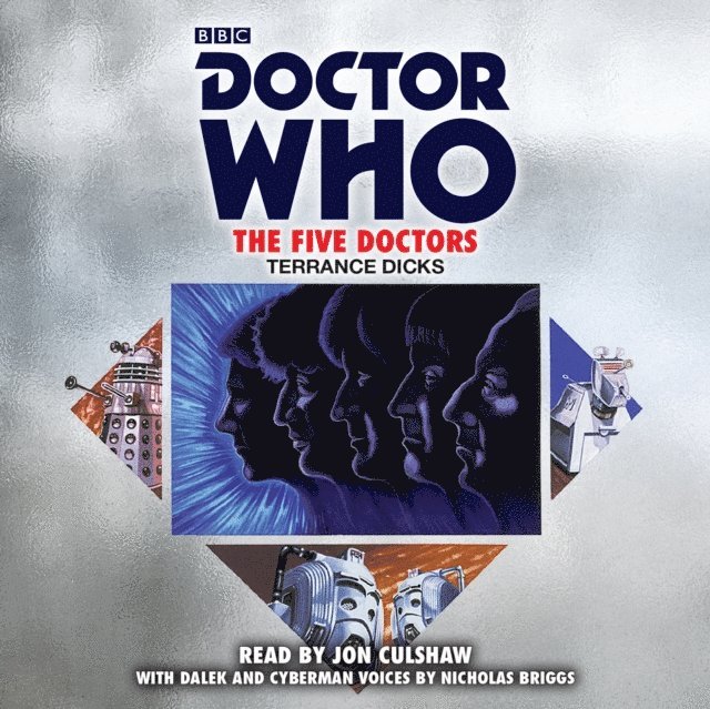 Terrance Dicks - Doctor Who: The Five Doctors, Ljudbok